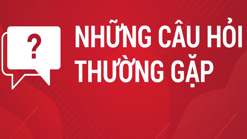 Tư vấn chi tiết câu hỏi thường gặp khi nạp rút